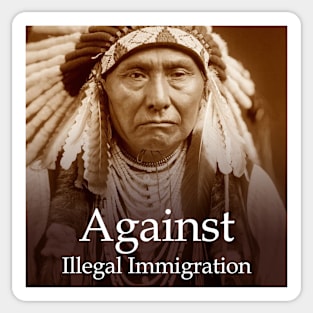 Against Illegal Immigration Sticker